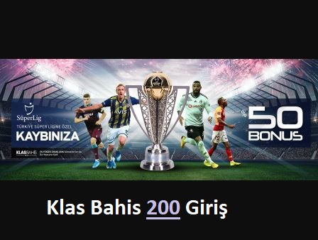 klas bahis 200